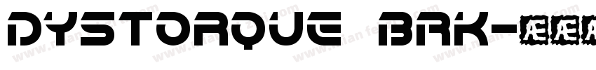 Dystorque BRK字体转换